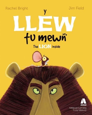 Llew Tu Mewn, Y / Lion Inside, The