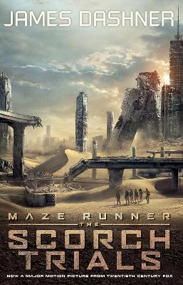 The Scorch Trials - movie tie-in