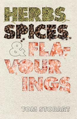 Herbs, Spices and Flavourings