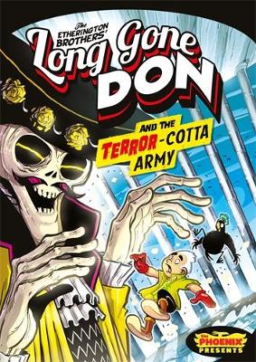 Long Gone Don: The Terror-Cotta Army