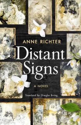 Distant Signs A Novel