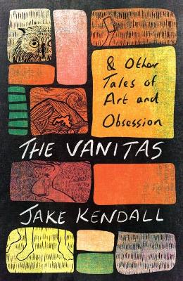 The Vanitas and Other tales 