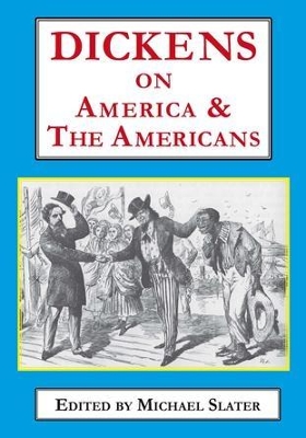 Dickens on America & the Americans