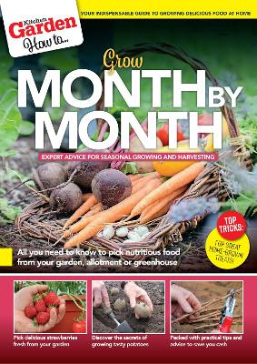 How to... Grow your own produce - month by month guide