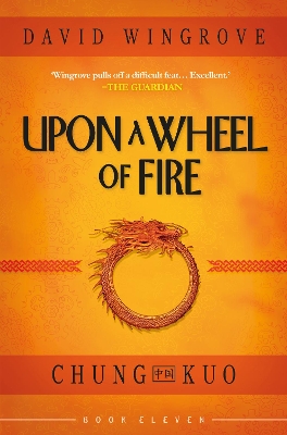 Upon a Wheel of Fire. Book 11 Chung Kuo