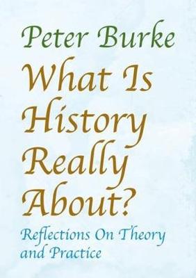 What is History Really About?