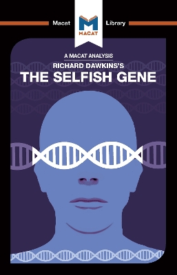 An Analysis of Richard Dawkins's The Selfish Gene