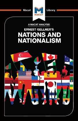 An Analysis of Ernest Gellner's Nations and Nationalism