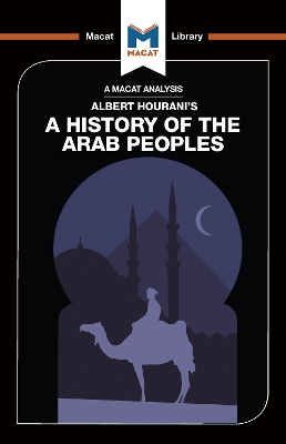 An Analysis of Albert Hourani's A History of the Arab Peoples