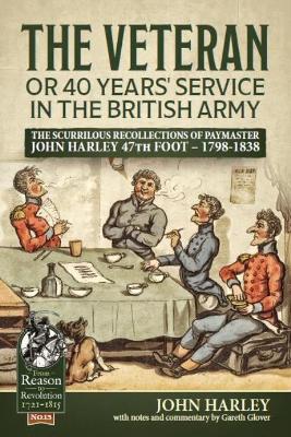 The Veteran or 40 Years' Service in the British Army