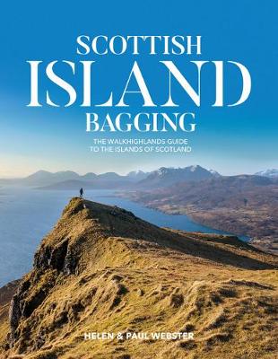 Scottish Island Bagging The Walkhighlands guide to the islands of Scotland