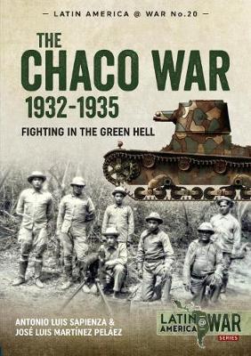 The Chaco War, 1932-1935