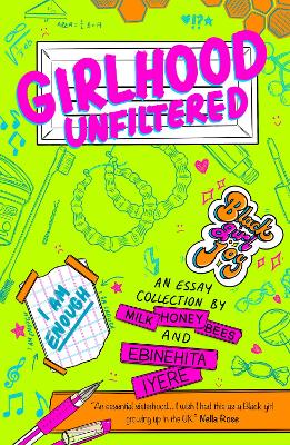 Girlhood Unfiltered A Milk Honey Bees essay collection