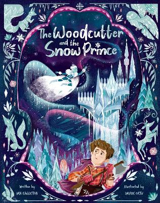 The Woodcutter and the Snow Prince