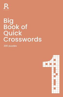 Big Book of Quick Crosswords Book 1