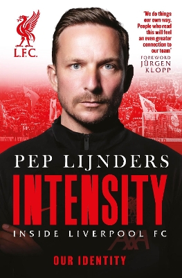 Intensity Inside Liverpool FC