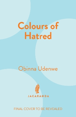 Colours of Hatred