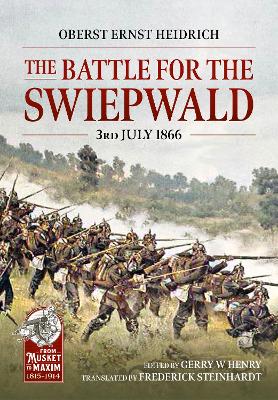 The Battle for the Swiepwald, 3rd July 1866