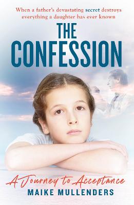 The Confession A Journey to Acceptance