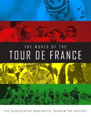 The World of the Tour de France