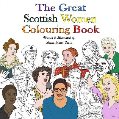 The Great Scottish Women Colouring Book