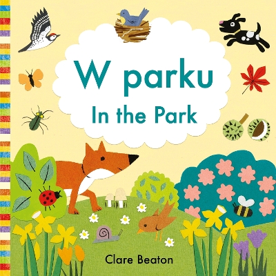 W Parku In the Park Polish-English : Bilingual Edition