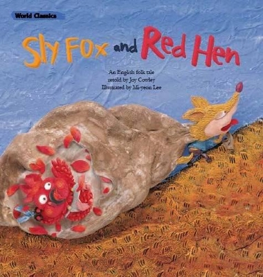 The Sly Fox & the Red Hen