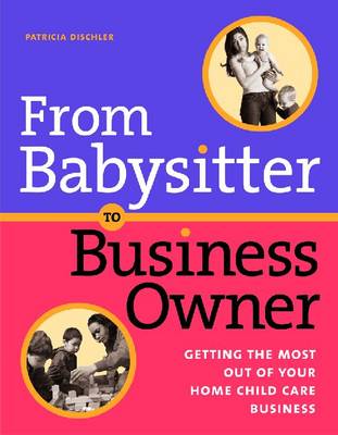 From Babysitter to Business Owner