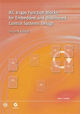 IEC 61499 Function Blocks for Embedded and Distributed Control Systems Design