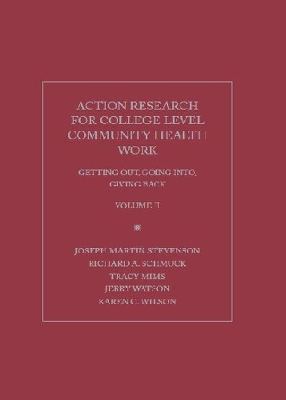 Action Research for College Community Health Works