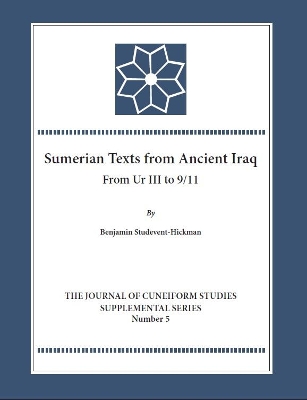 The Sumerian Texts from Ancient Iraq