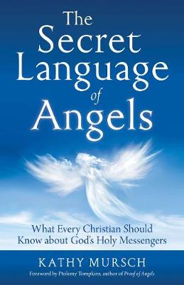 The Secret Language of Angels