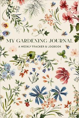 My Gardening Journal