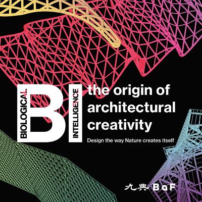 BI: the origin of architectural creativity