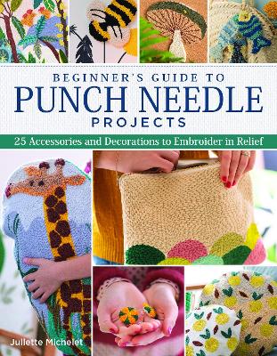 Beginner's Guide to Punch Needle Projects