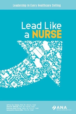 Lead Like a Nurse