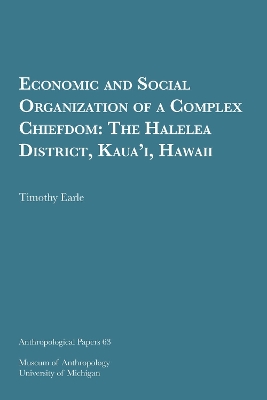 Economic and Social Organization of a Complex Chiefdom