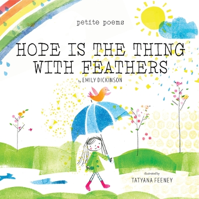 Hope Is the Thing With Feathers