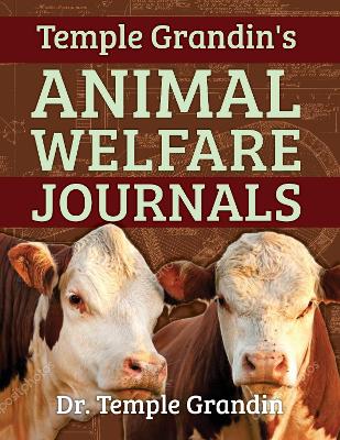 Temple Grandin's Animal Welfare Journals