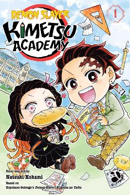 Demon Slayer: Kimetsu Academy, Vol. 1 by Natsuki Hokami, Koyoharu Gotoge