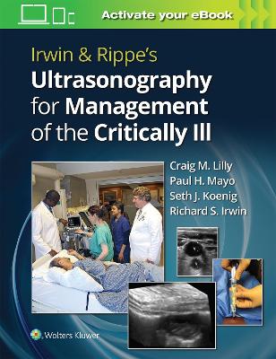 Irwin & Rippe’s Ultrasonography for Management of the Critically Ill