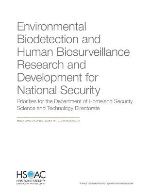 Environmental Biodetection and Human Biosurveillance Research and Development for National Security