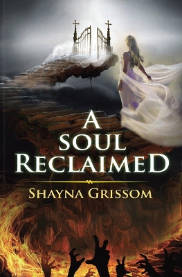 A Soul Reclaimed