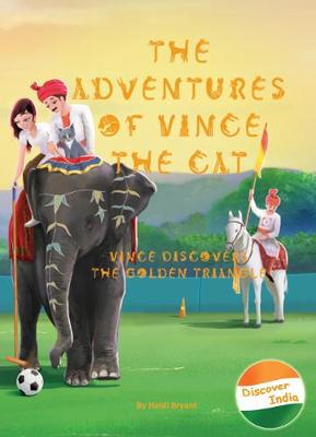 The Adventures of Vince the Cat: Vince Discovers the Golden Triangle