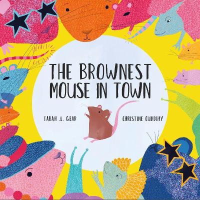 The Brownest Mouse in Town