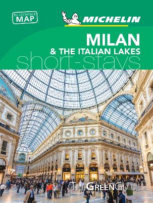 Milan & the Italian Lakes - Michelin Green Guides