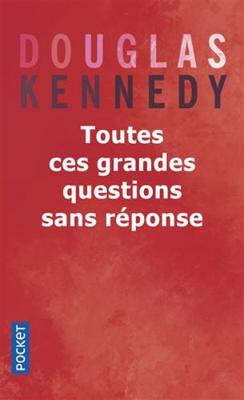 Toutes ces grandes questions sans reponse