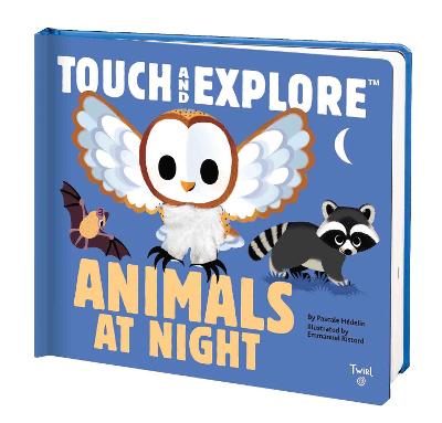 Touch and Explore: Animals at Night