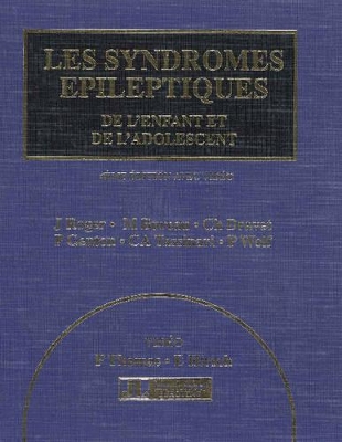 Les Syndromes Epileptiques de l'Enfant et de l'Adolescent