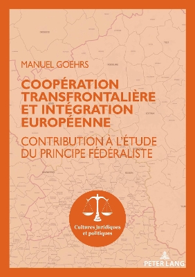 Coopération Transfrontalière Et Intégration Européenne